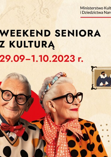 Weekend seniora z kulturą 2023