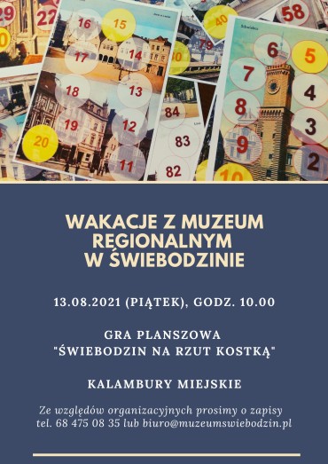 Wakacje z Muzeum Regionalnym w Świebodzinie, 13.08.2021 r.
